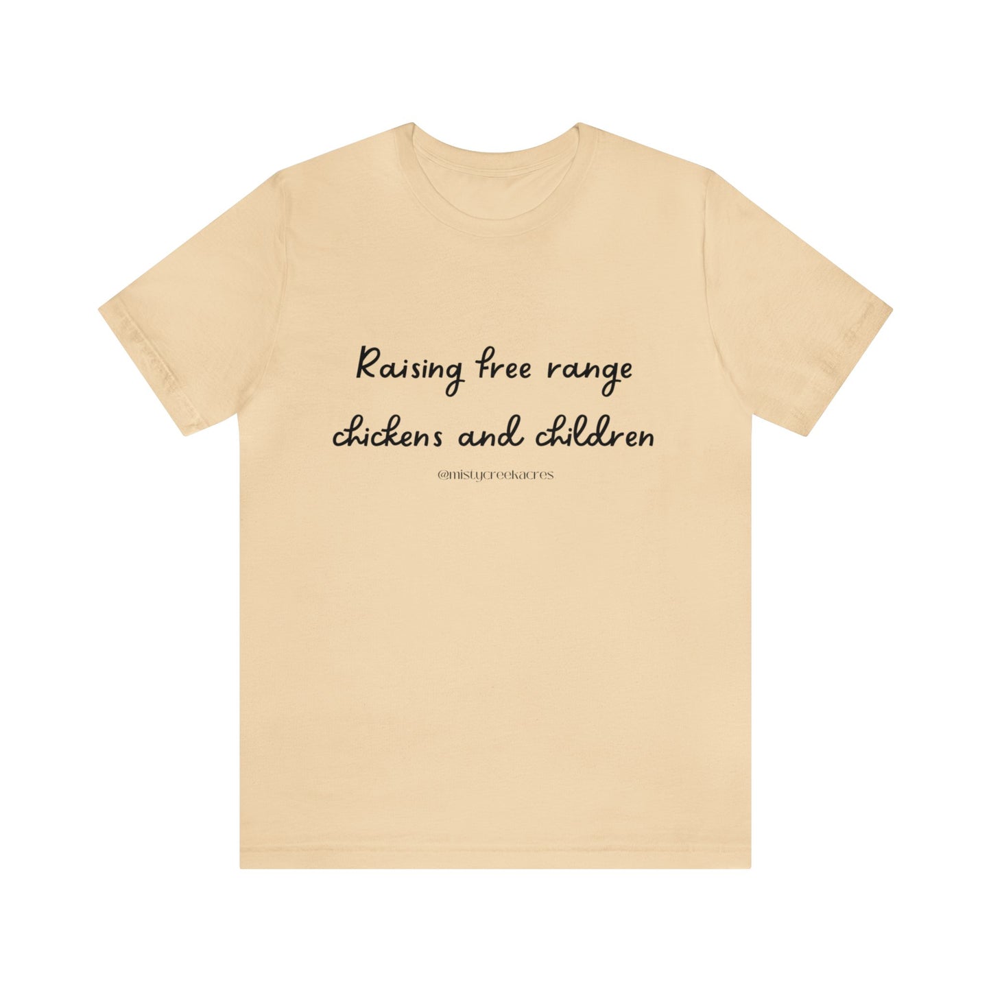 Raising free range chickens and children, funny homestead shirt, shirts for homesteaders, raising free range chickens and children shirt, crazy chicken lady shirts, gifts for homesteaders, homestead gifts, chicken shirt, funny chicken shirts, homestead moms, homesteading moms apparel