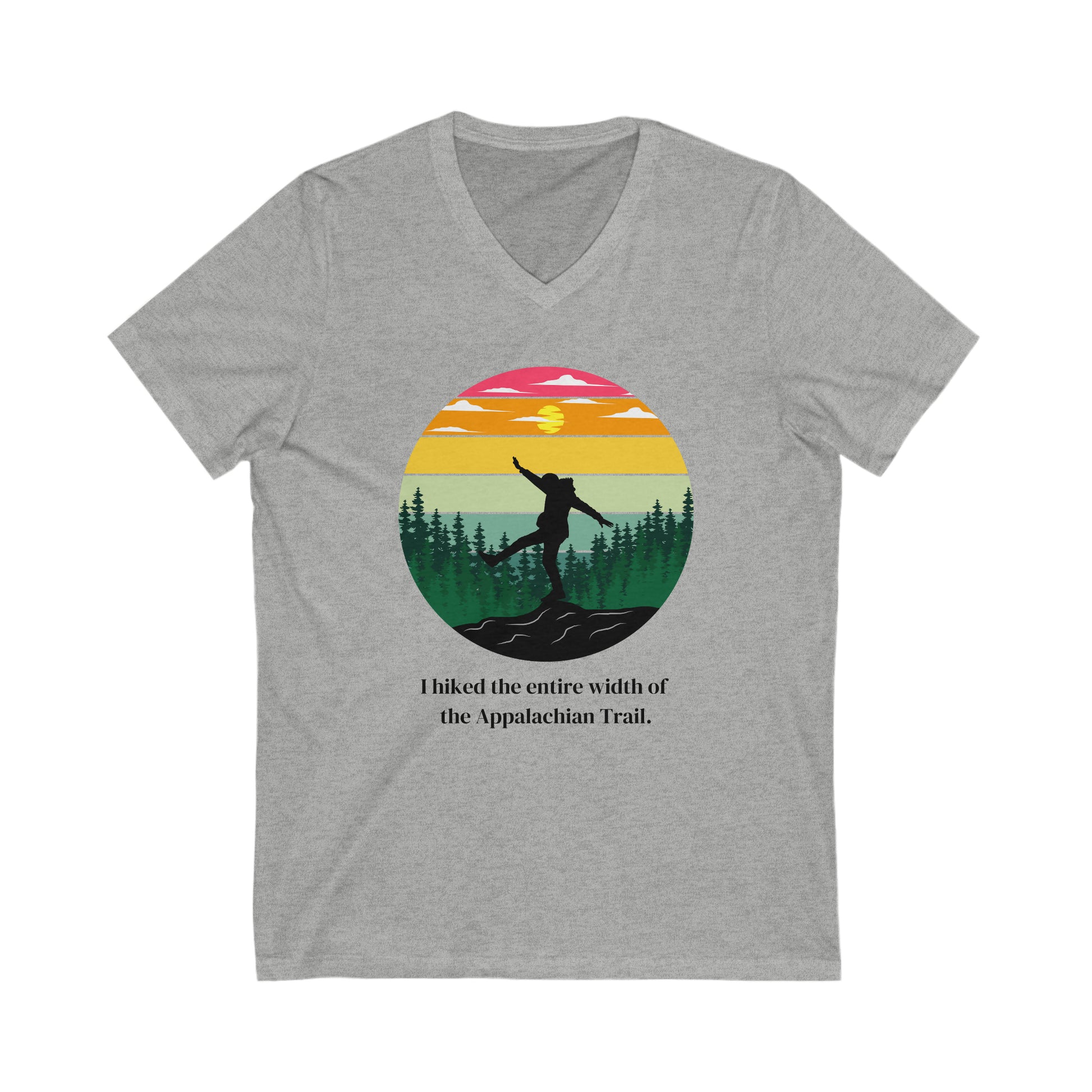 I hiked the Appalachian Trail shirt, Funny Appalachian Trail shirt, I hiked the width of the Appalachian Trail shirt, Funny shirts for hikers, shirts for hikers